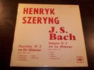 HENRYK SZERYNG / BACH : Partita & Sonate n°2 / CBS XOC 126 (FR)