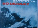 BO DIDDLEY-SURFIN' WITH BO DIDDLEY,CHECKER,BLACK LABEL MONO