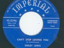 KILLER EARLY NEW ORLEANS JUMP   SMILEY LEWIS -- CAN'T STOP LOVING YOU {IMPERIAL}