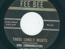 RARE NORTHERN   SOUL COMMUNICATERS -- THOSE LONELY NIGHTS b/w  PLEASE DON'T GO