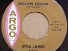 NORTHERN SOUL, ETTA JAMES, BOBBY IS HIS NAME, MELLOW FELLOW, ON ARGO #5485