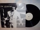 ELVIS PRESLEY  I'M LEAVIN'      SILLY BILLY RECORDS BLANK WHITE LABEL IM LEAVING