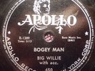 Apollo – 450 – Big Willie (Mabon)  Bogey Man, It Keeps Raining  Classic 1st
