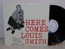 Here Comes Louis Smith-Toshiba EMI Japan press of mono Blue Note LP 1584