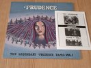 PRUDENCE - LEGENDARY PRUDENCE TAPES rare Progressive limited COLOURS RECORDS