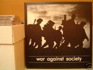 WAR AGAINST SOCIETY 3xLP/Militia/Victim Kennel/Law/Grey Wolves/Con-Dom/Streicher