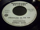 CONTINENTAL EXPRESS BAND - STRUGGLING TO THE TOP (BOOGIE FUNK - LISTEN) (45 RPM)