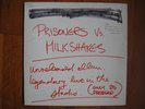 PRISONERS Vs MILKSHAKES LP 1985 TEST PRESSING  Garage Punk BILLY CHILDISH 1/25