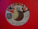THE MIGHTY SPARROW 45 on NATIONAL 034 Reggae Roots BULL PISTLE GANG Hear Track