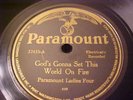 Paramount Ladies Four - God's Gonna Set This World On Fire - Paramount 12415
