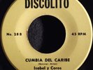 Lito Barrientos 45 KILLER CUMBIA Del Caribe HEAR La Media Vaca Rare ISABEL Latin