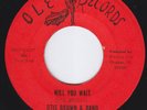 OTIS BROWN Will You Wait RARE STOMPING northern soul 45 deep Southside Chicago