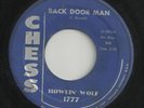 ORIGINAL BLUES-CHESS RECORDS 1777-HOWLIN WOLF-BACK DOOR MAN-45-NICE