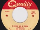 Canada Country Bopper 45 -JACK KINGSTON - A Pickin' and A Singin'
