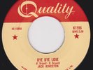 Canada Rockabilly  45 - JACK KINGSTON - Bye Bye Love