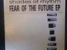 Shades Of Rhythm Fear Of The Future 12