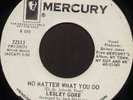 Rare 60's R&B Northern Soul 45 - LESLEY GORE (Mercury) *No Matter What You Do*