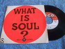 BEN E. KING what is soul  très rare ep