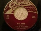 LITTLE WALTER (CHECKER 811) MY BABE THUNDER BIRD R&B BLUES ROCKER 45 VG