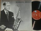 Marcel Mule,   Selmer LPL 2012  EX