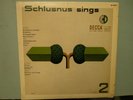 Heinrich Schlusnus Sings Vol.2 Orig. Decca Gold Label  Very Rare Vinyl  Pressing