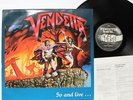 VENDETTA -Go and live... LP 1987 NOISE REC. GERMAN THRASH assassin kreator sodom