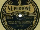 Supertone 9169 Fiddlin Jim Burke DANCE WID A GIRL WITH A HOLE IN HER STOCKINGS