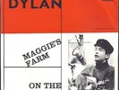 Bob Dylan 1965 Swedish PS & 45 Maggies farm/On the road again