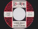 Teen R&R/White Doowop FRANK FLEMING School Bells/All By Myself Alone HEAR BOTH