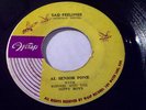 AL SENIOR PONE&THE HIPPY BOYS- SAD FEELINGS  RARE WASP LABEL 7