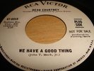 Dean Courtney- We Have A Good Thing- Rca hear