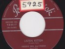 Rockabilly 45 - FREDDIE NEIL - Listen Kitten / Take Me Back Again