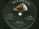 ELVIS PRESLEY 78 RPM '56 RCA HOUND DOG VG TO VG+ VINYL