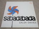 ERLON CHAVES / SABADABADA / BRAZIL BOSSA SAMBA JAZZ LP