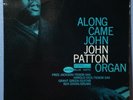 John Patton “Along Came John” Blue Note BST 84130 LP Stereo US 1963 (VG+)