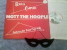 MOTT THE HOOPLE - BRAIN CAPERS- ORIGINAL1971 UK ISSUE ISLAND LABEL (WITH MASK)