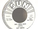 Rockabilly / R'n' R 45-Ray Smith-Hey Boss Man / Candy Doll-Sun 375-PROMO-VG++