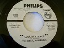 1967 PENNA. GARAGE--MAGIC MUSHROOMS--LOOK IN MY FACE/ NEVER LET GO--PHILIPS, DJ