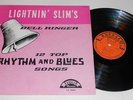 LIGHTNIN' SLIM `BELL RINGER´ ORIGINAL LP EXCELLO 8004   NM VERY RARE