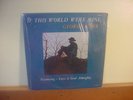 1971 GEORGE KERR If This World Were Mine RARE KILLER SWEET DEEP SOUL