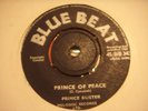 RARE ORIGINAL SKA 45 PRINCE BUSTER - PRINCE OF PEACE ON  BLUE BEAT