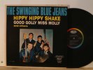 THE SWINGING BLUE JEANS - HIPPY HIPPY SHAKE - ON THE 6000 SERIES  NM