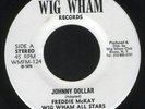 Freddie McKay - Johnny Dollar - WICKED