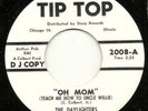 THE DAYLIGHTERS   OH MOM TEACH ME HOW TO UNCLE WILLIE    NM  45 NORTHERN SOUL
