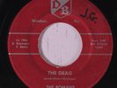 ROMANS: The Drag / After You Go 45 (Windsor, Pennsylvania garage, 'initials' wo