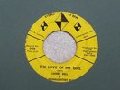 Rare Soul-James Bell & The Highlighters Band-The Love Of My Girl-Indiana 45
