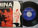 EP 45 MINA - CANTA NAPOLI - ANNO 1961 - ITALDISC EPMH 1020 - RARISSIMO