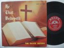 DAVIS SISTERS He That Believeth LP on Savoy Black Gospel DG Mono RVG