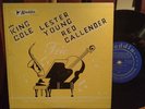 NAT KING COLE  LESTER YOUNG  RED CALLENDER TRIO  ORIG ALADDIN 10