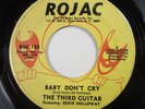 Funk Soul THE THIRD GUITAR Baby Don't Cry (Rojac) HEAR